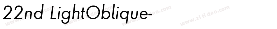 22nd LightOblique字体转换